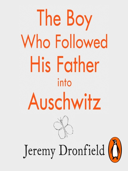 Cover of The Boy Who Followed His Father into Auschwitz